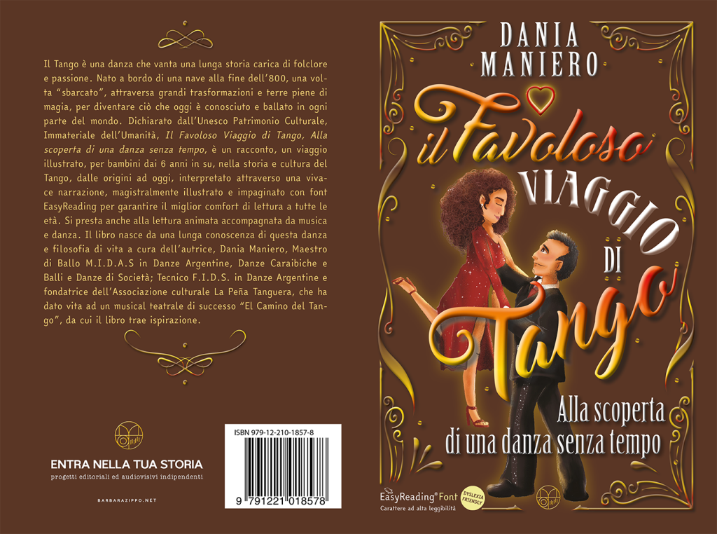Il Favoloso Viaggio di Tango Alla scoperta di una danza senza tempo di Dania Maniero ©2022
